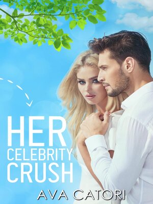 cover image of Her Celebrity Crush